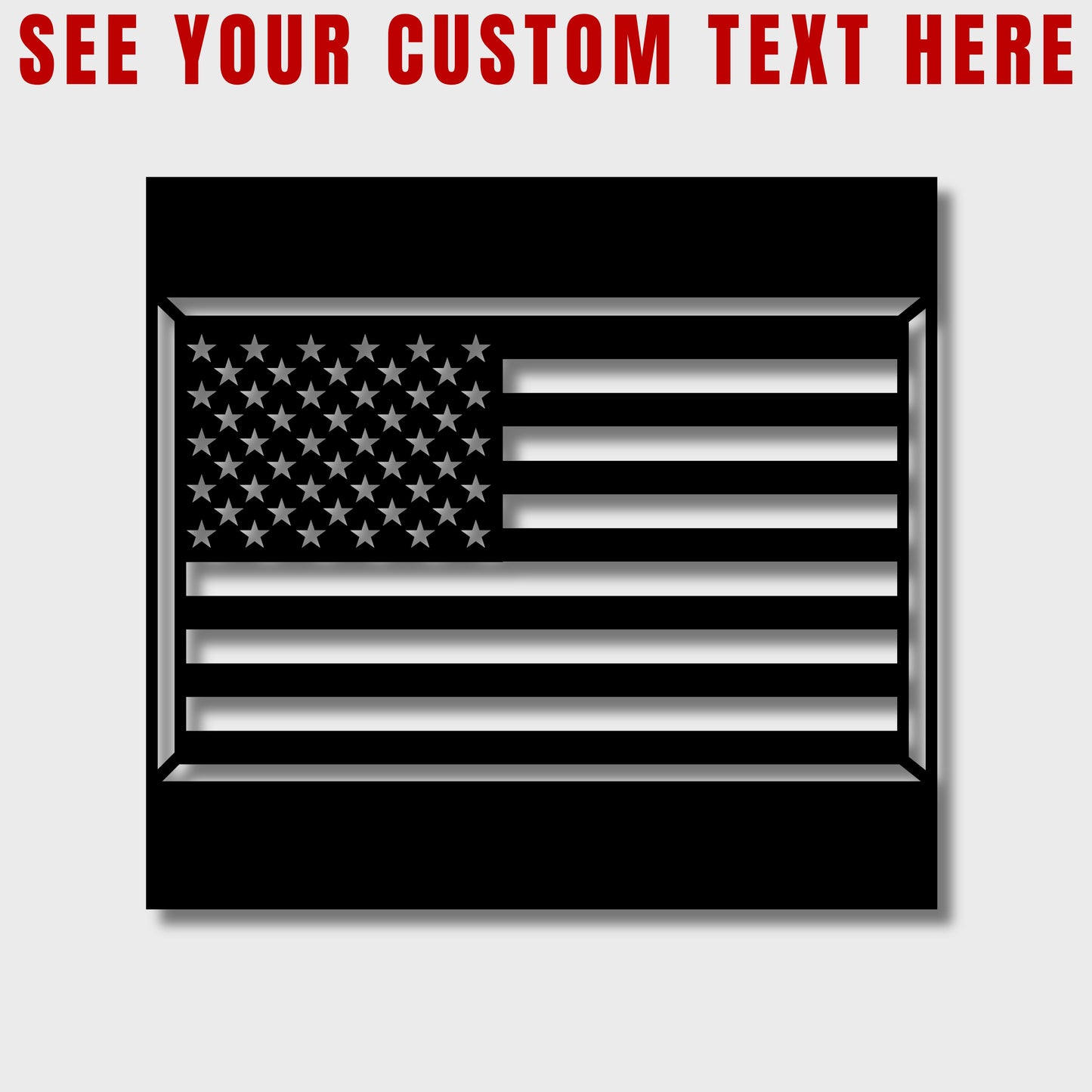 PERSONALIZED AMERICAN FLAG STEEL WALL SIGN