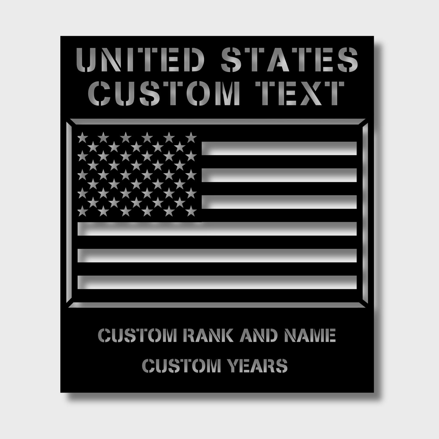 PERSONALIZED AMERICAN FLAG WITH SERVICE DATES STEEL WALL SIGN